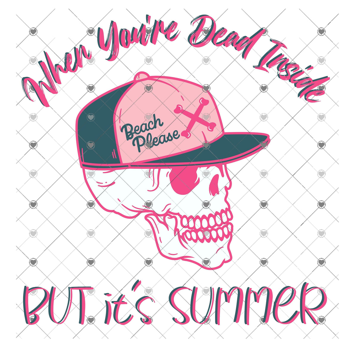 When You're Dead Inside Png Sublimation Design, Dead Inside Svg, Summer Time Designs, Skeleton With Hat Sublimation,