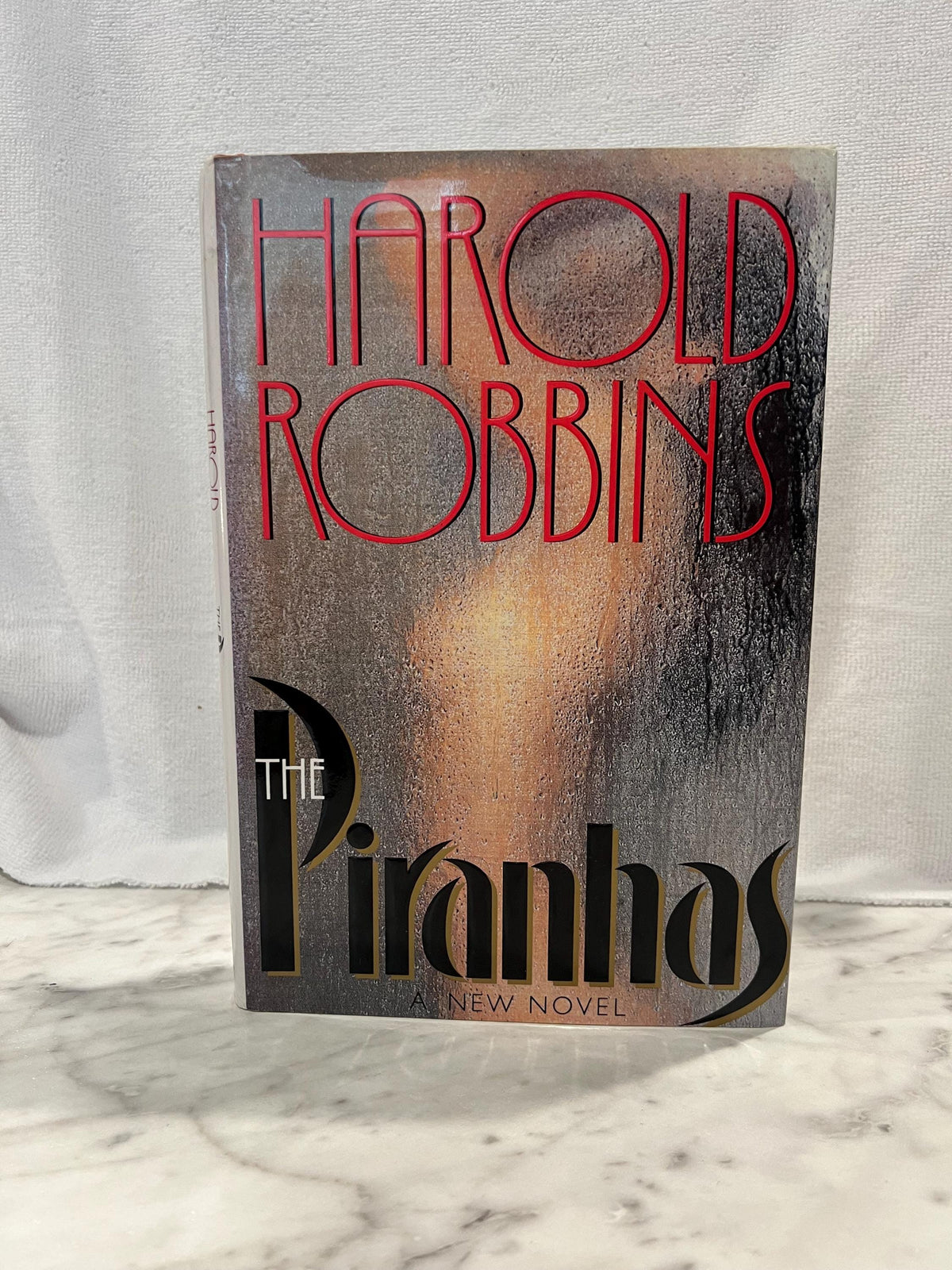 The Piranhas, Harold Robbins,  1991, Old Vintage Books,