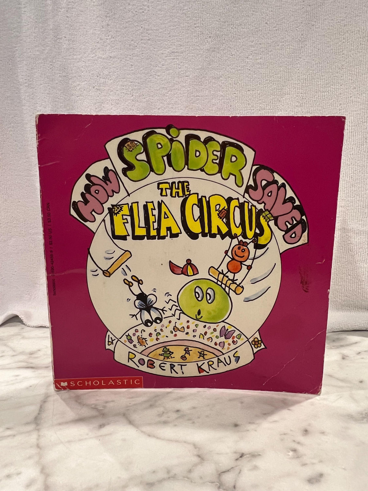 How Spider Saved The Flea Circus, 1991, Children’s Vintage Paperback Book